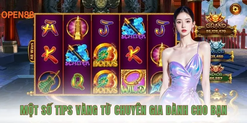 Một số tips vàng từ chuyên gia dành cho bạn