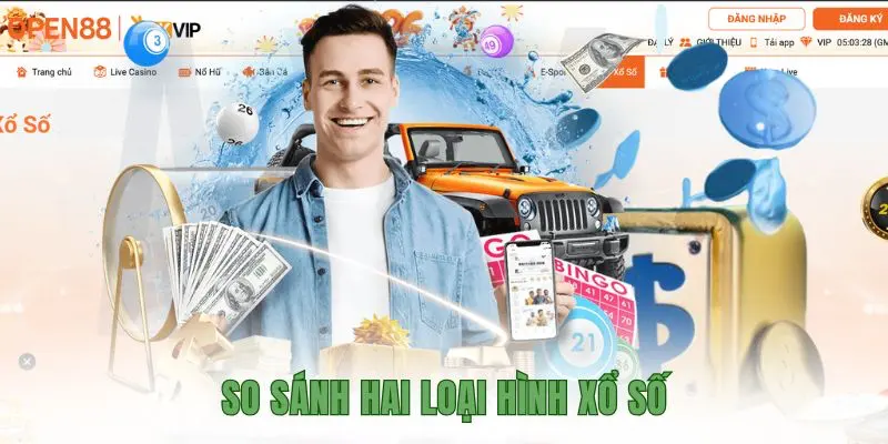 So sánh hai loại hình xổ số