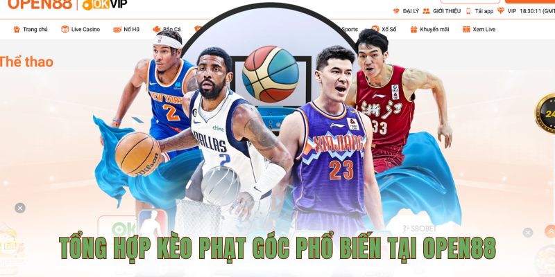 Tổng hợp kèo phạt góc phổ biến tại OPEN88